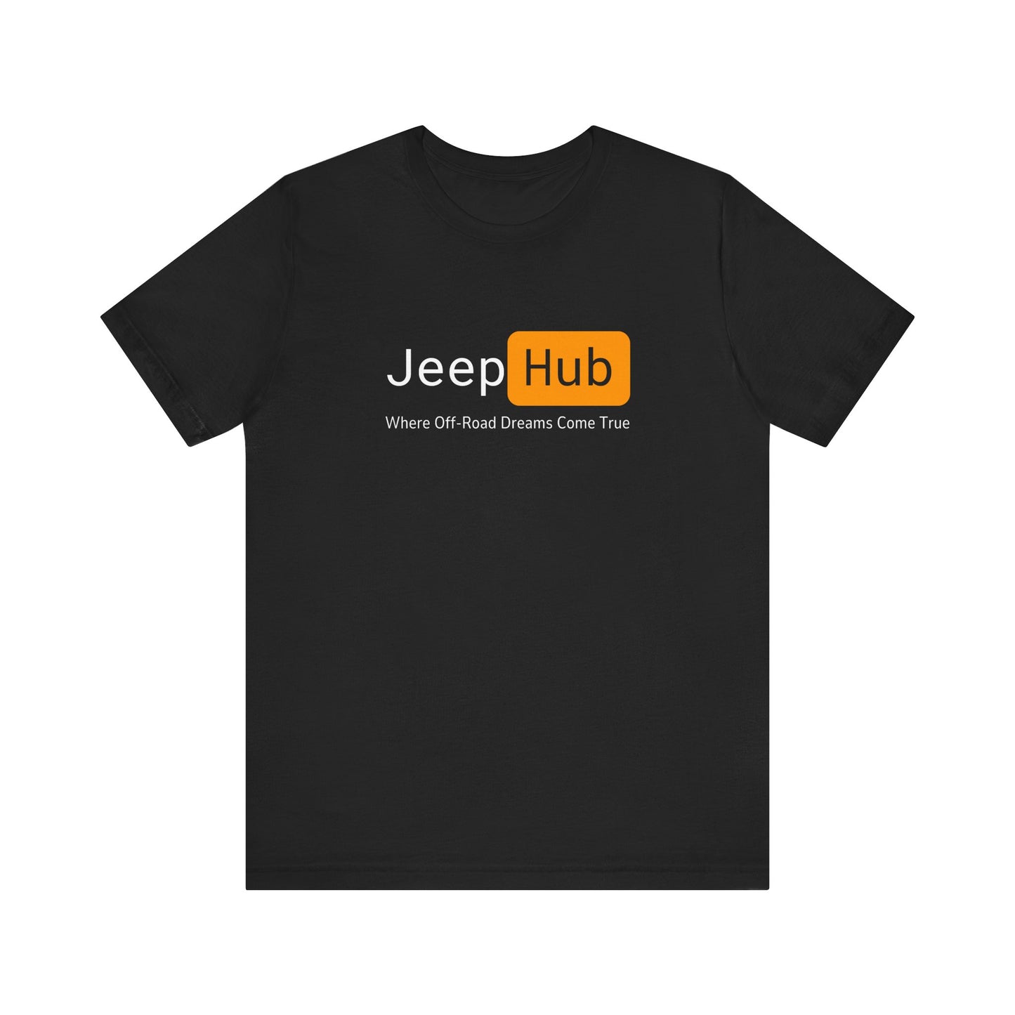 Jeep Hub T-Shirt | PornHub Style Tee for Jeep Enthusiasts | Overlanding, Off-Roading, 4x4, Jeep Wrangler | Unisex Jersey Short Sleeve Tee